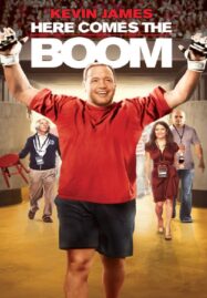 Here Comes The Boom (2012) ครูเฟี้ยว หัวใจสปิริต