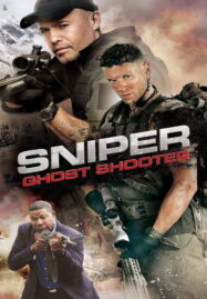 Sniper: Ghost Shooter (2016) สไนเปอร์: เพชฌฆาตไร้เงา