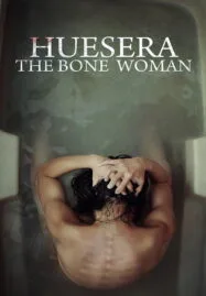 Huesera The Bone Woman (2022) สิงร่างหักกระดูก