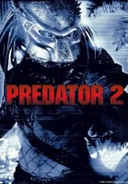 Predator 2 (1990) คนไม่ใช่คน ภาค 2 บดเมืองมนุษย์