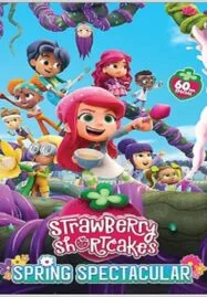 Strawberry Shortcake’s Spring Spectacular (2024)