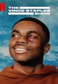 The Vince Staples Show Season 1 (2024)