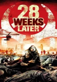 28 Weeks Later (2007) มหาภัยเชื้อนรกถล่มเมือง