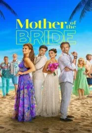 Mother of the Bride (2024) แม่เจ้าสาว