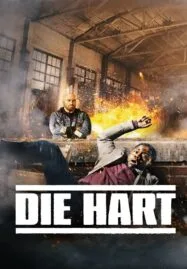 Die Hart The Movie (2023)