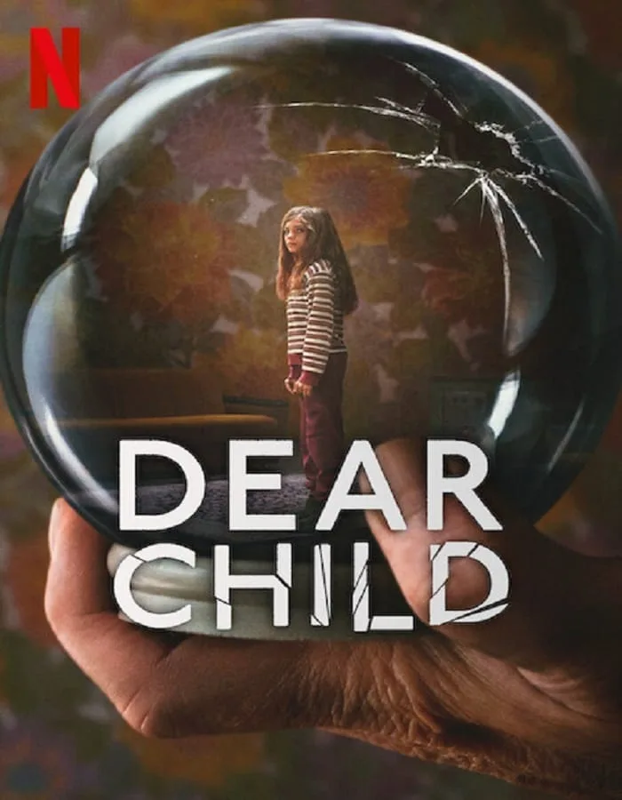 Dear Child Season 1 (2023) ลูกรัก